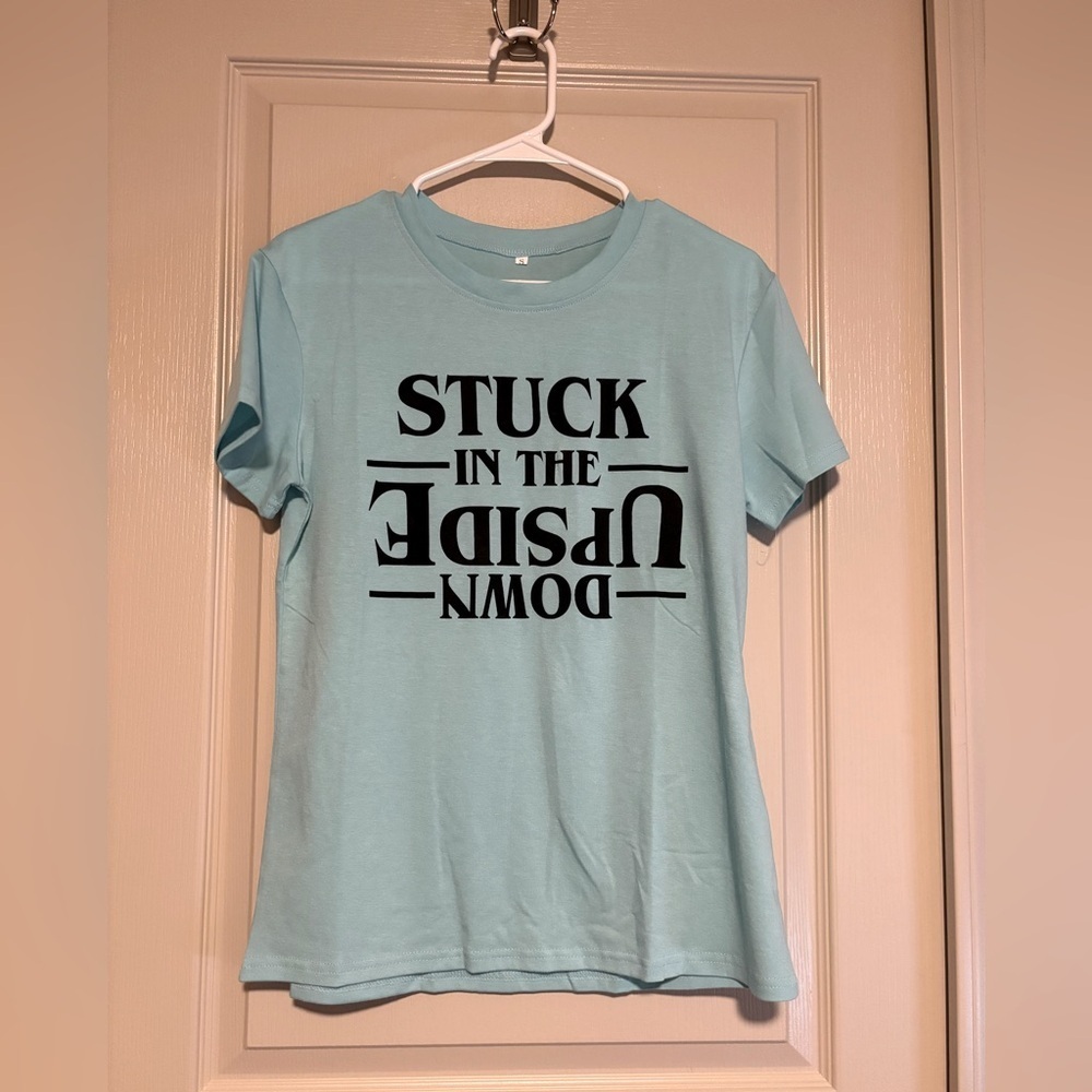 NWT Stuck in Upside Down Light Blue Graphic T-Shirt Women’s Size Small and Large
